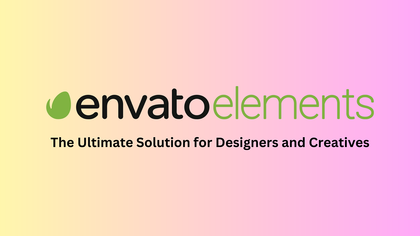 Envato Elements Your Creative Toolkit Simplified